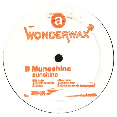 Muneshine - Sunshine DJ Spinna Remixes