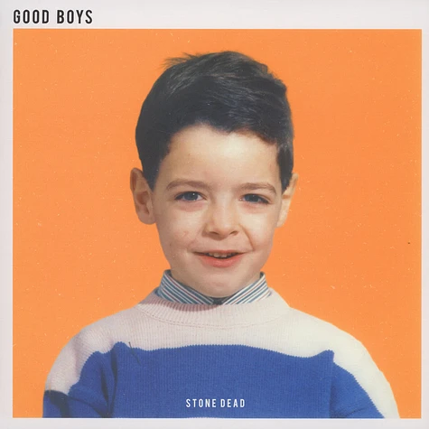 Stone Dead - Good Boys
