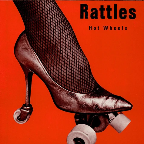 The Rattles - Hot Wheels