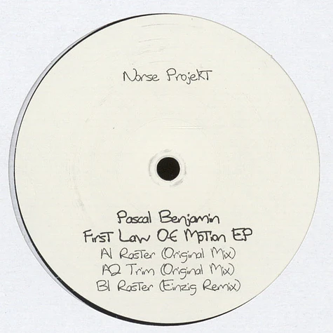 Pascal Benjamin - First Law Of Motion EP