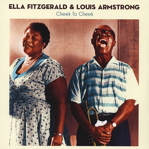 Ella Fitzgerald & Louis Armstrong - Cheek To Cheek