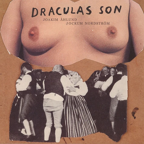 Joakim Ahlund & Jockum Nordstrom - Draculas Son