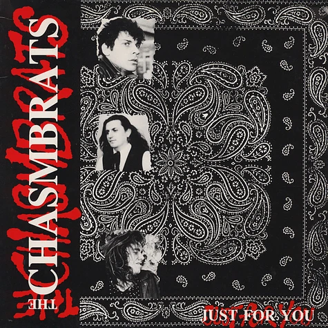 The Chasmbrats - Just For You