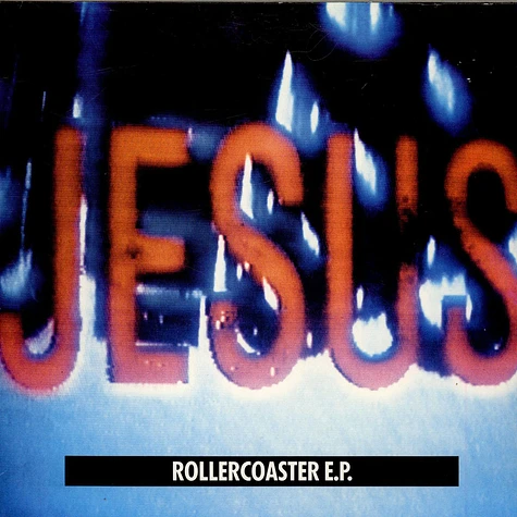 The Jesus And Mary Chain - Rollercoaster E.P.