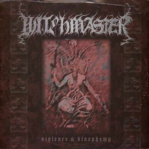 Witchmaster - Violence & Blasphemy