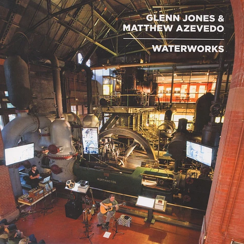 Glenn Jones & Matthew Azevedo - Waterworks