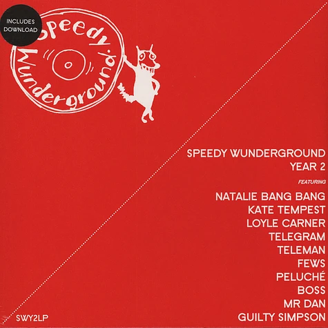V.A. - Speedy Wunderground Year 2 Compilation