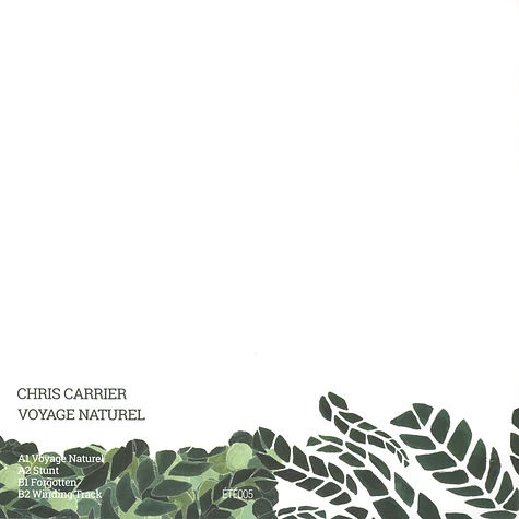 Chris Carrier - Voyage Naturel