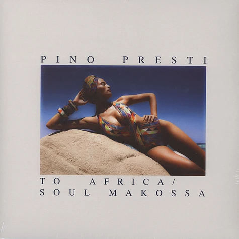 Pino Presti - To Africa / Soul Makossa