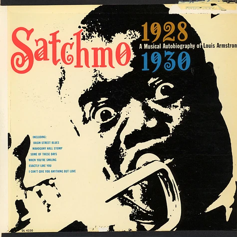 Louis Armstrong - Satchmo A Musical Autobiography Of Louis Armstrong 1928- Early 1930