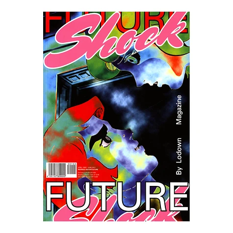 Lodown Magazine - Issue 104 - Future Shock