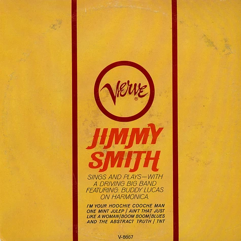 Jimmy Smith Arranged And Conducted By Oliver Nelson - Hoochie Cooche Man