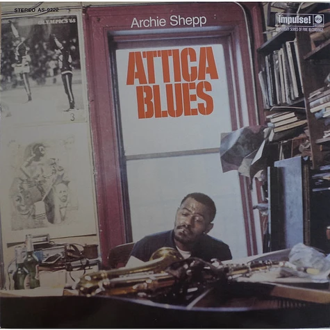 Archie Shepp - Attica Blues