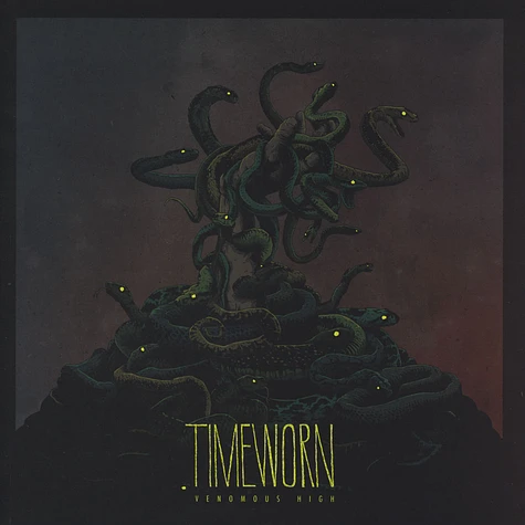 Timeworn - Venomous High
