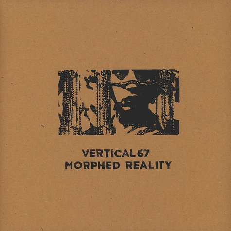 Vertical67 - Morphed Reality