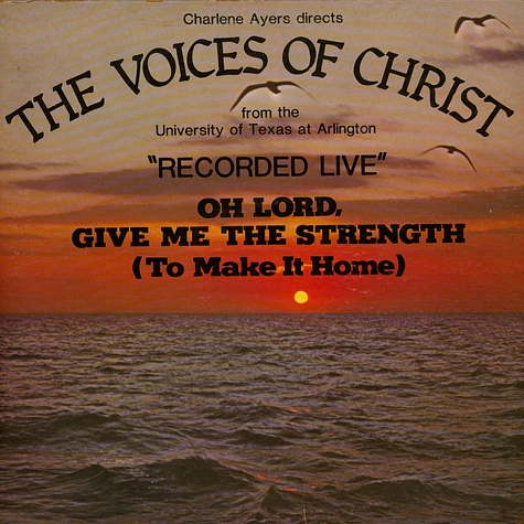 The Voices Of Christ - "Recorded Live" Oh Lord, Give Me The Strength