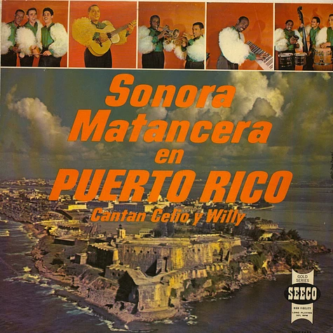La Sonora Matancera ,Cantan: Celio González ,Y Willie (Baby) Rodriguez - En Puerto Rico