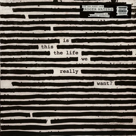 Roger Waters - Is This The Life We Really Want