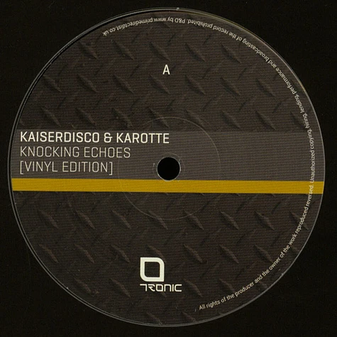 Kaiserdisco & Karotte - Knocking Echoes EP