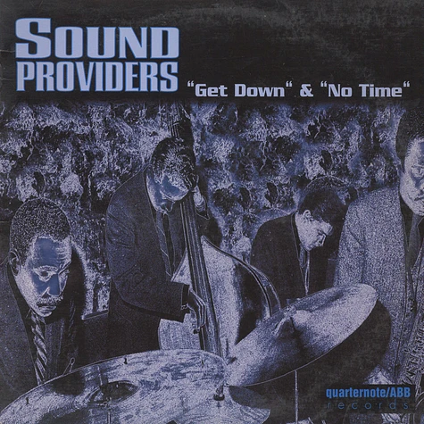 Sound Providers - Get Down / No Time