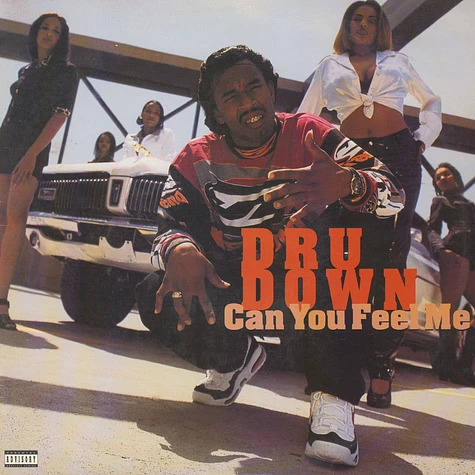 Dru Down - Can You Feel Me