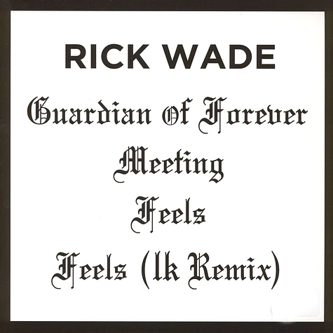 Rick Wade & LK - Guardian Of Forever