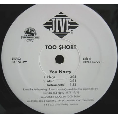 Too Short - You Nasty / She Know