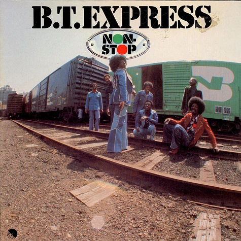 B.T. Express - Non Stop