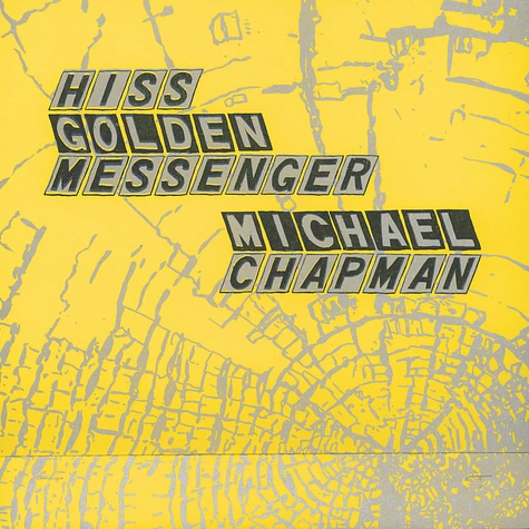 Hiss Golden Messenger & Michael Chapman - Parallelogram A La Carte