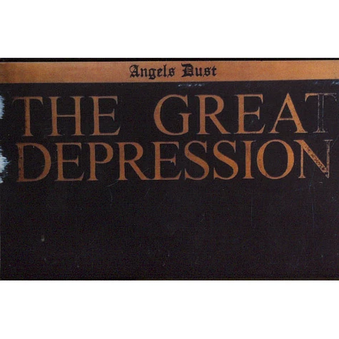 Angels Dust - The Great Depression