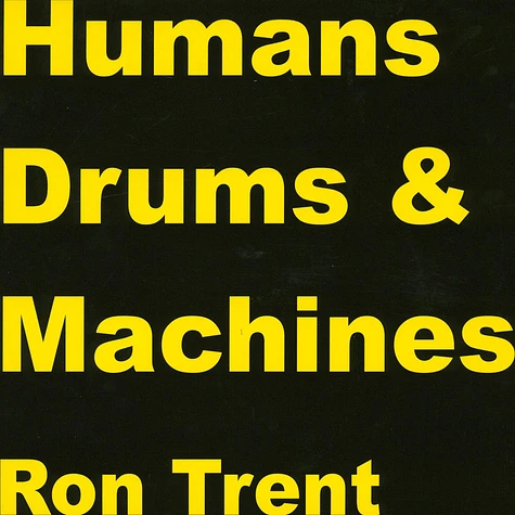 Ron Trent - Machines