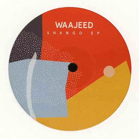 Waajeed - Shango EP