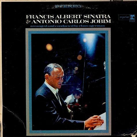 Frank Sinatra / Antonio Carlos Jobim - Francis Albert Sinatra & Antonio Carlos Jobim