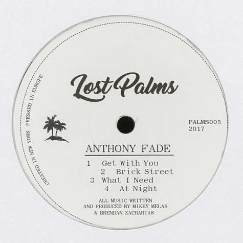 Anthony Fade - What I Need EP