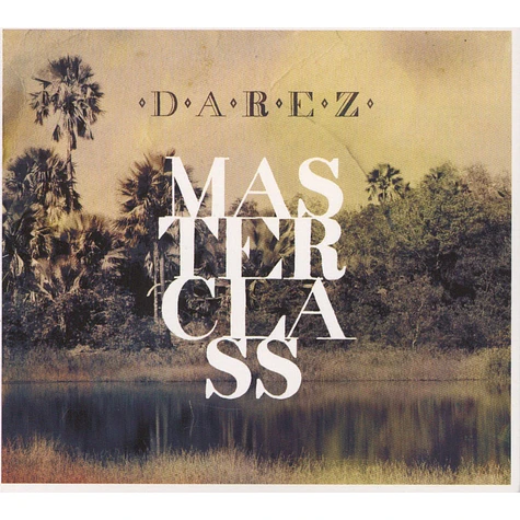 Darez - Masterclass