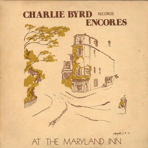 Charlie Byrd - Encores At The Maryland Inn