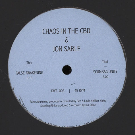 Chaos In The CBD & Jon Sable - False Awakening / Scumbag Unity