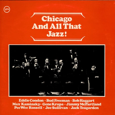 Eddie Condon / Max Kaminsky - Chicago And All That Jazz!