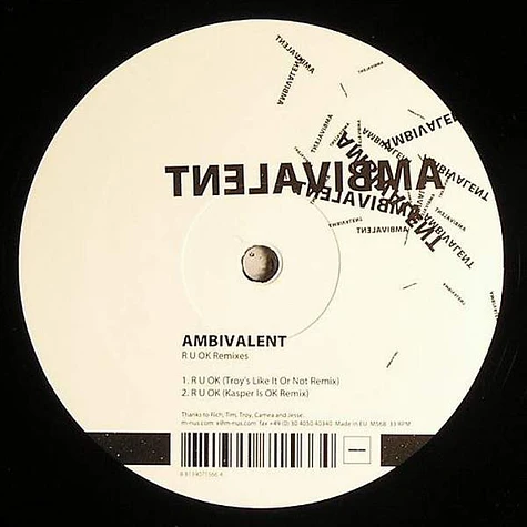 Ambivalent - R U OK Remixes