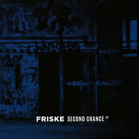 Friske - Second Chance EP