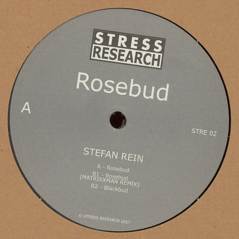 Stefan Rein - Rosebud Matrixxman Remix