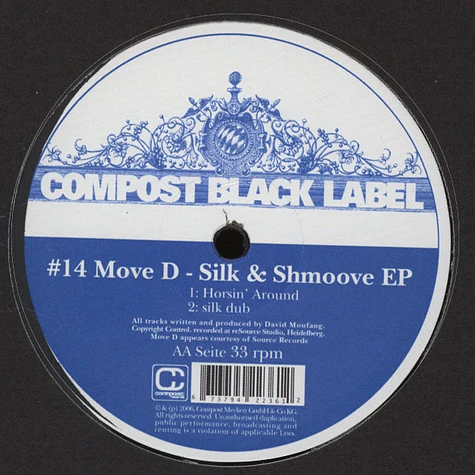 Move D - Silk & Shmoov EP (Compost Black Label 14)