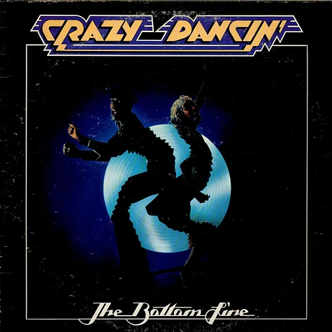 The Bottom Line - Crazy Dancin'