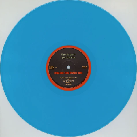 The Dream Syndicate - How Did I Find Myself Here Indie Colored Vinyl Edition