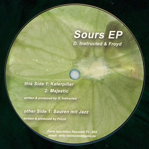 D.Instructed & Froyd - Sours Ep