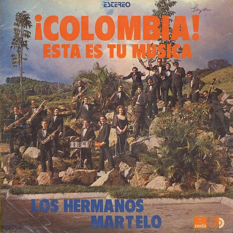 Los Hermanos Martelo - ¡Colombia! Esta Es Tu Musica