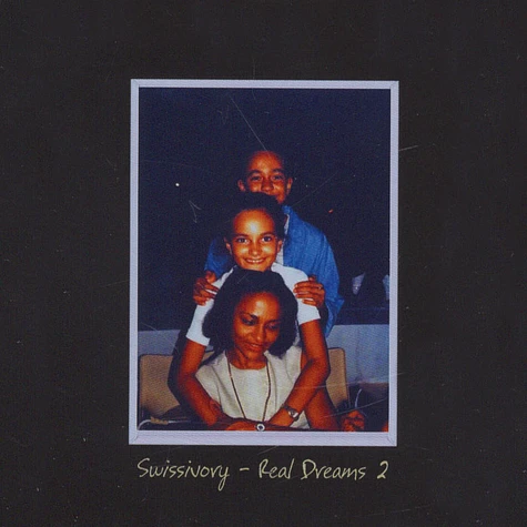 Swissivory - Real Dreams 2