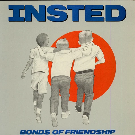 Insted - Bonds Of Friendship