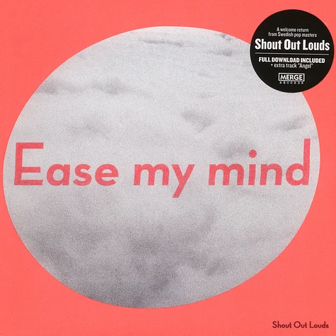 Shout Out Louds - Ease My Mind