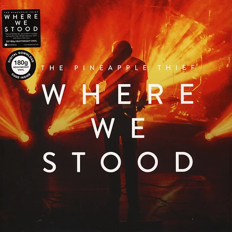 The Pineapple Thief - Where We Stood